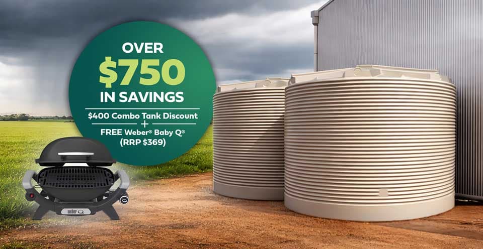 EOFY Water Tank Offer — Free Weber® Baby Q® + $400 Saving