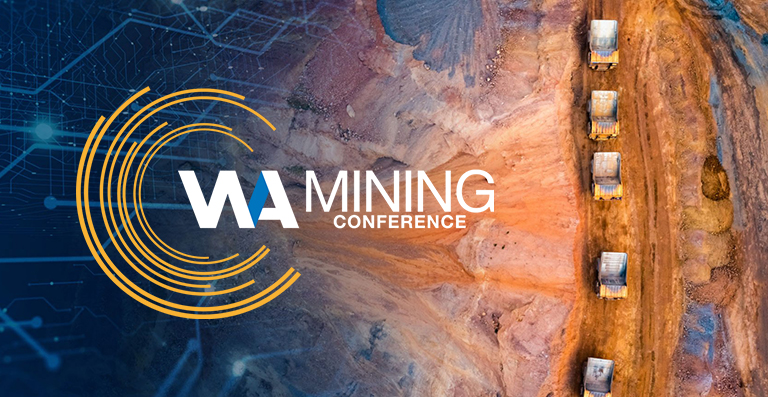 WA Mining Conference and Exhibition 2023 – Post Event Wrap